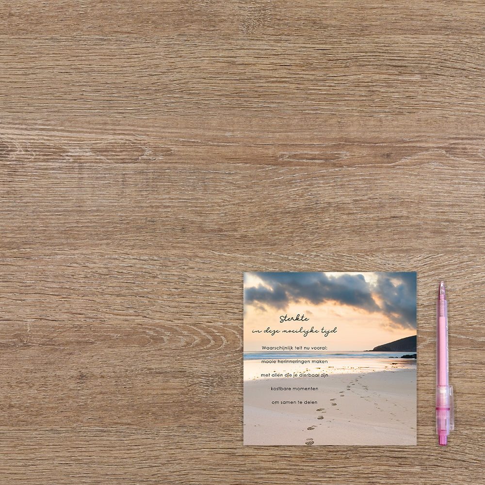 Sterkte in deze moeilijke tijd