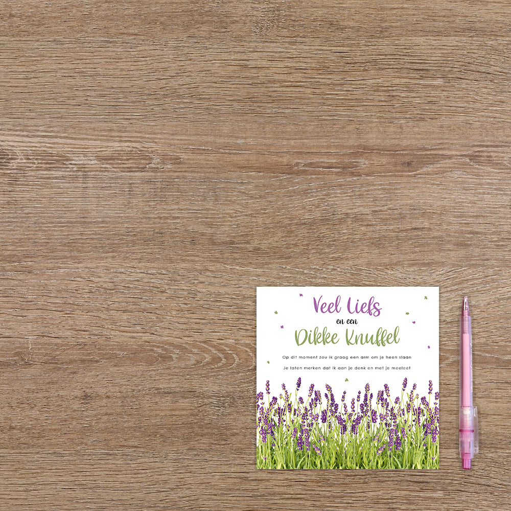 Veel liefs en een dikke knuffel