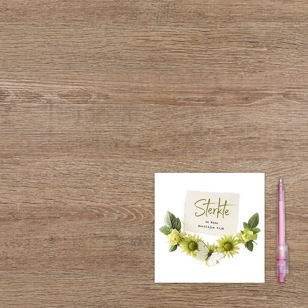 Sterkte in deze moeilijke tijd