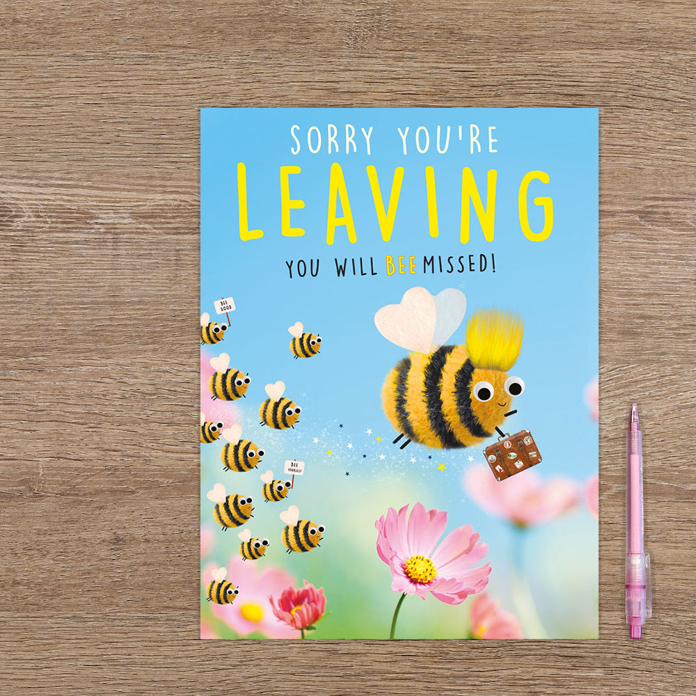 Sorry you're leaving you will bee missed