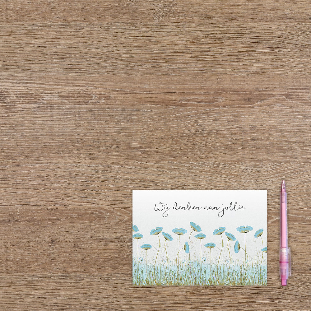 Wij denken aan jullie