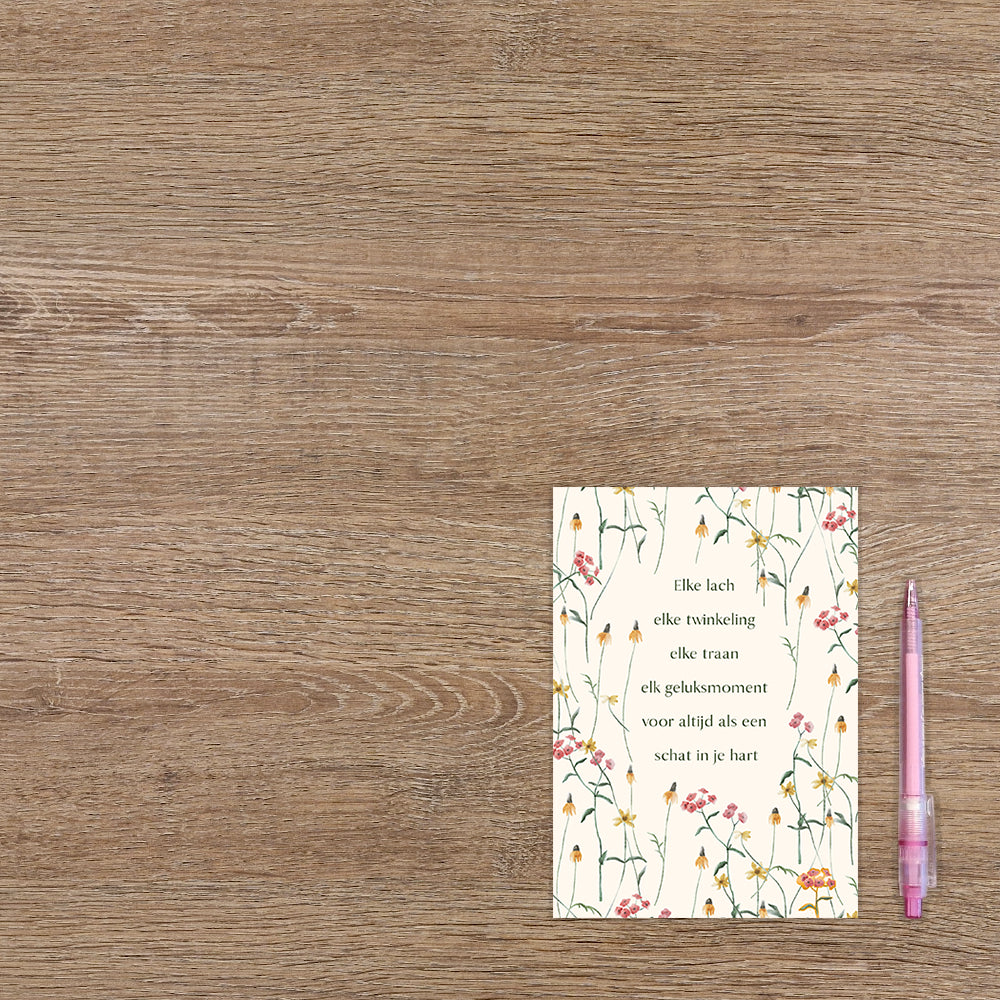 Elke lach elke twinkeling elke traan