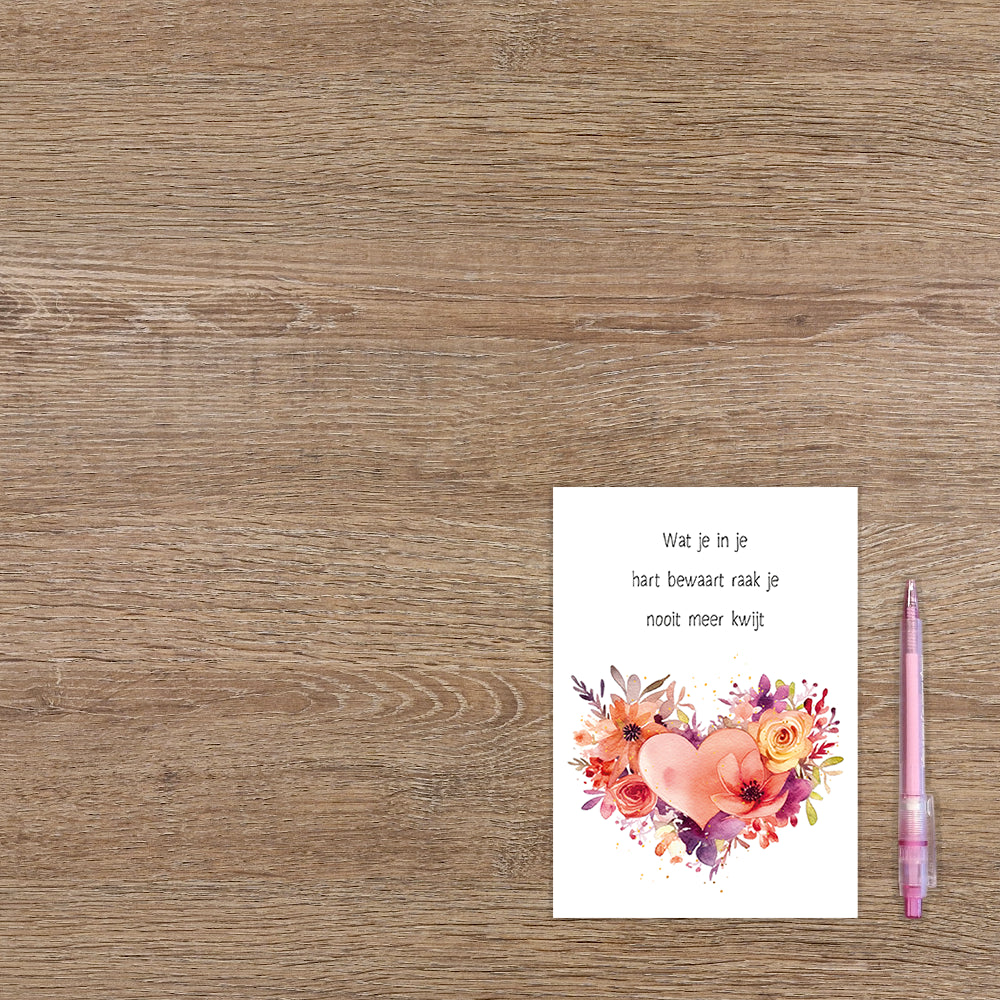 Wat je in je hart bewaart