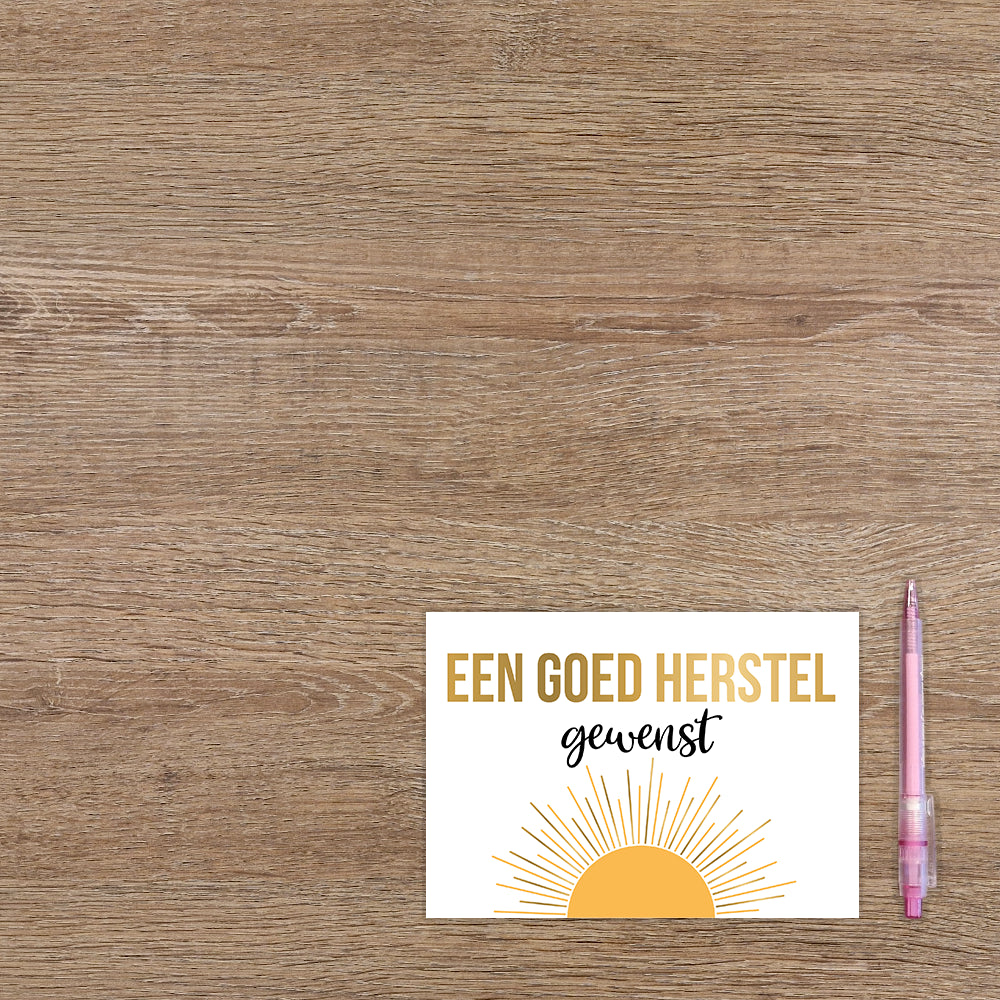 Een goed herstel gewenst