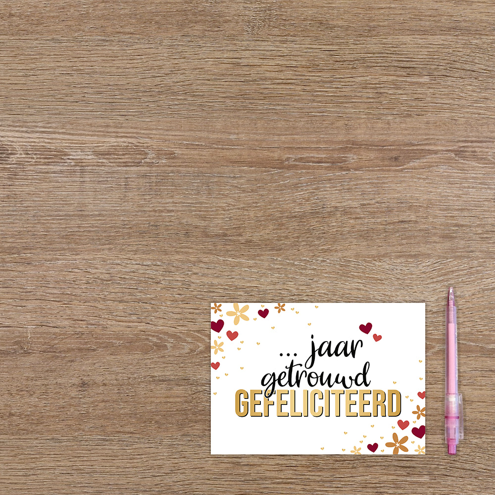 x jaar getrouwd gefeliciteerd