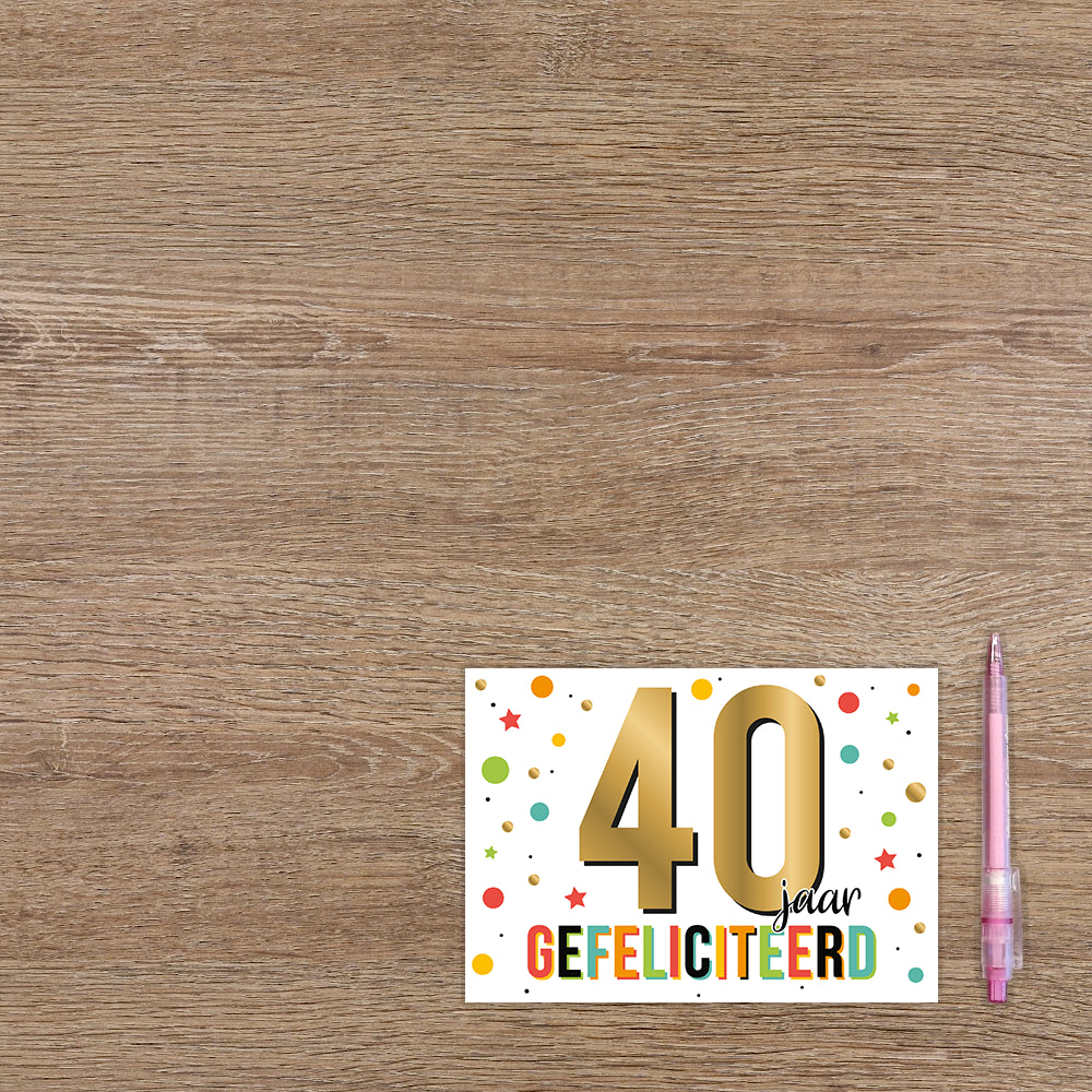 40 jaar gefeliciteerd