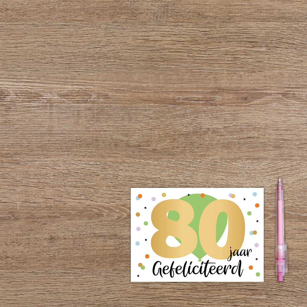 80 jaar gefeliciteerd