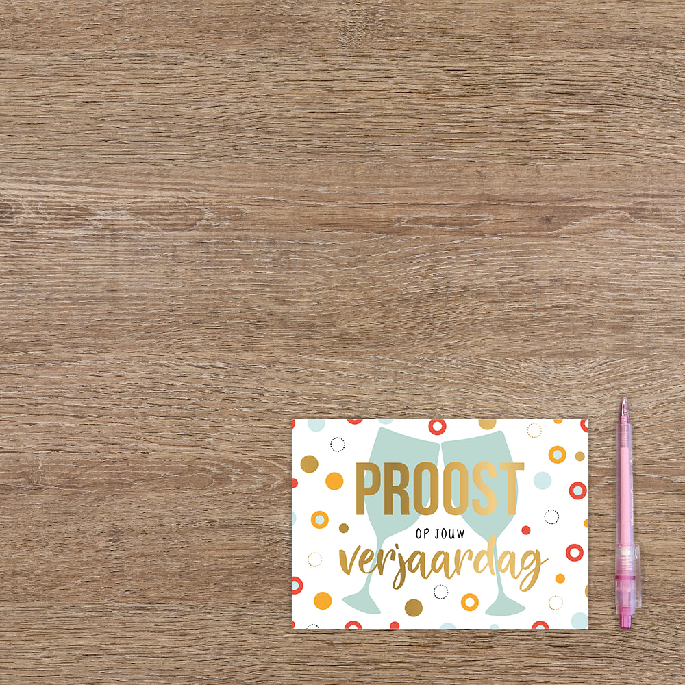Proost op jouw verjaardag