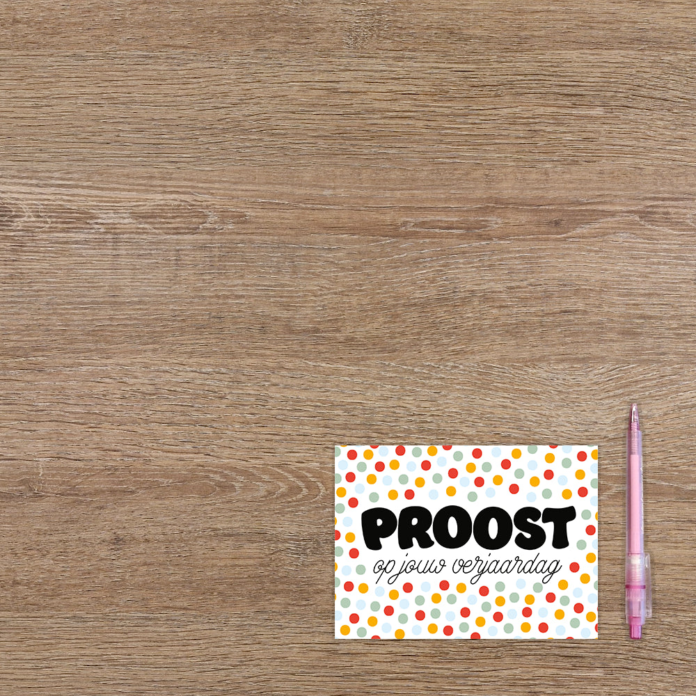 Proost op jouw verjaardag