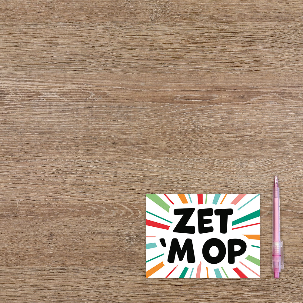 Zet 'm op