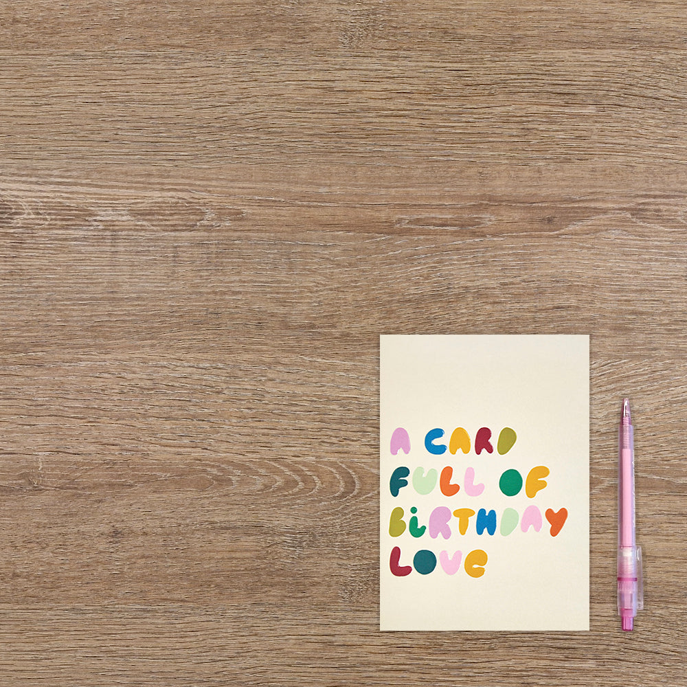 A card full of birthday love