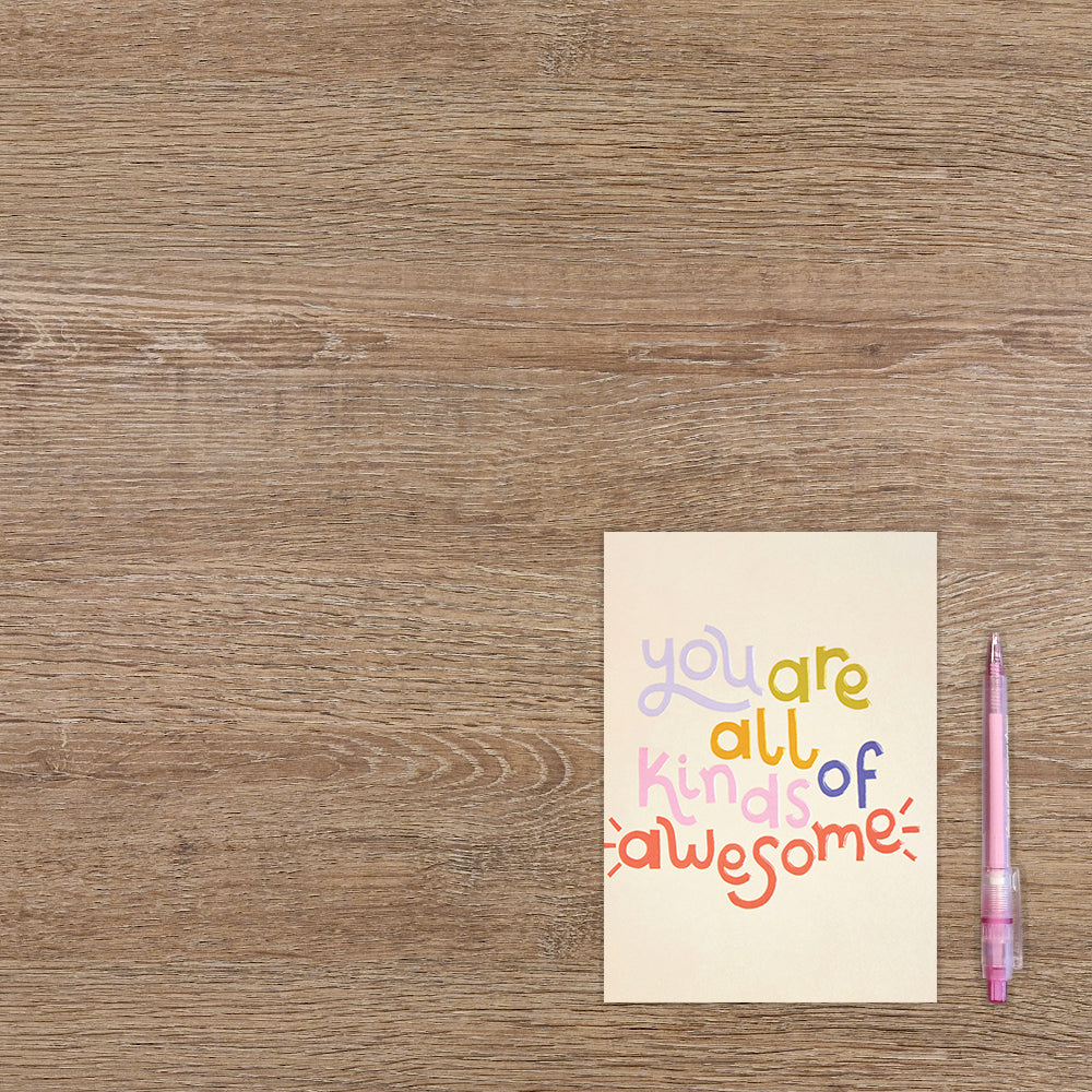 You are all kinds of awesome