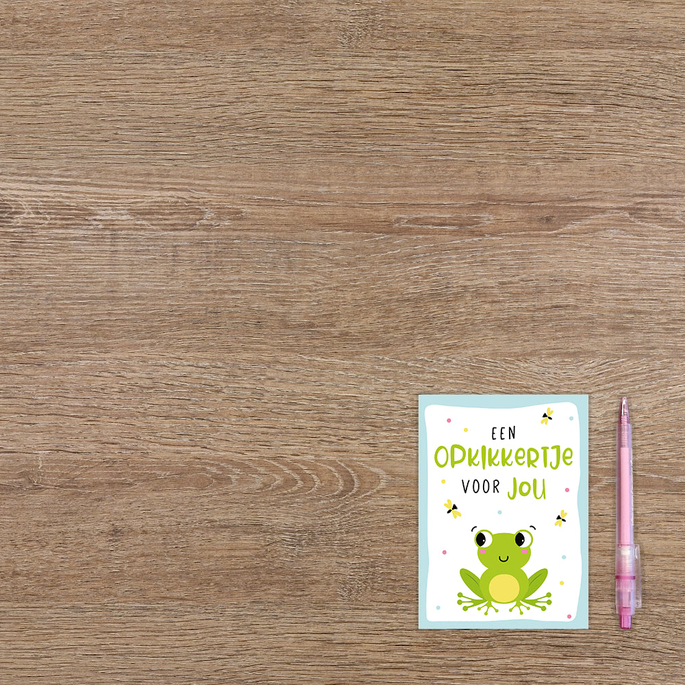 Een opkikkertje voor jou