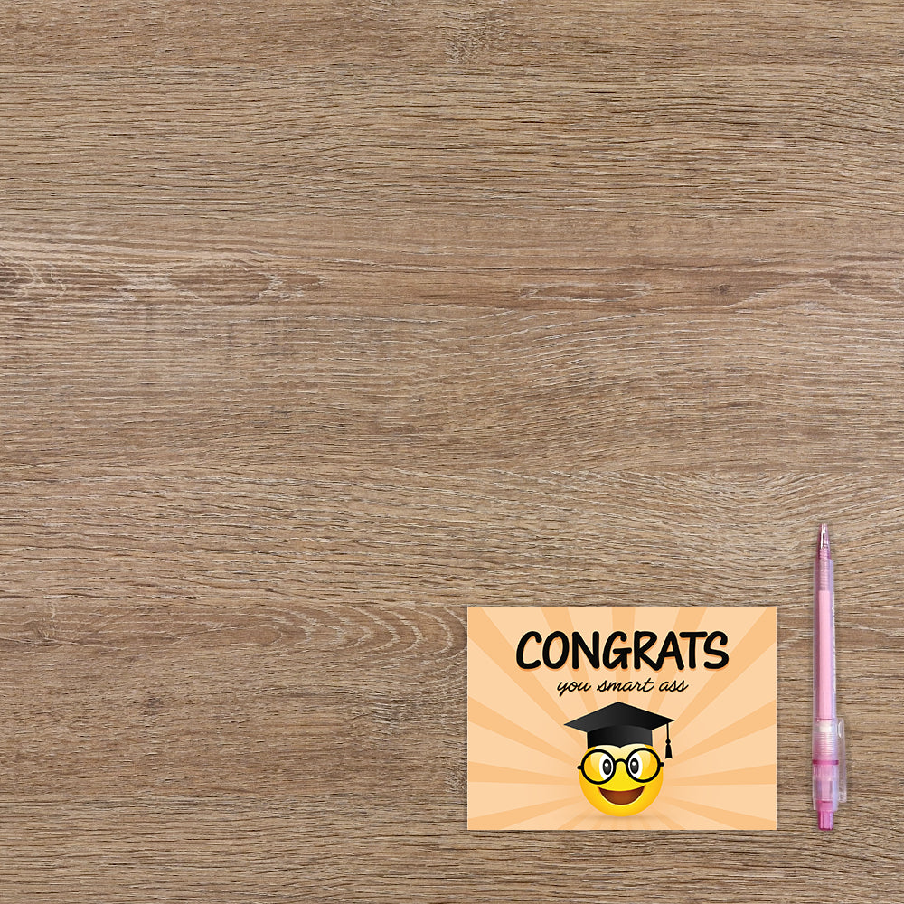 Congrats you smart ass