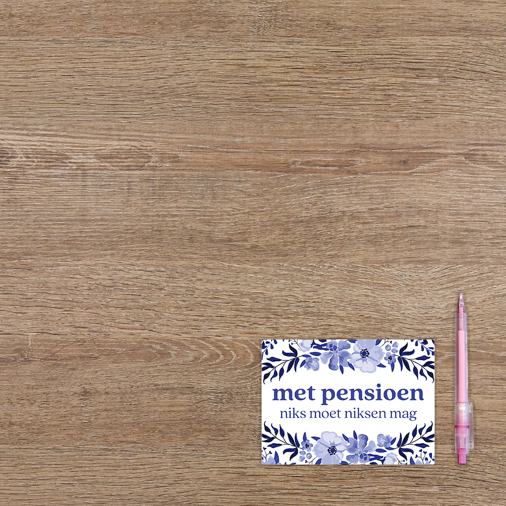 Met pension niks moet niksen mag