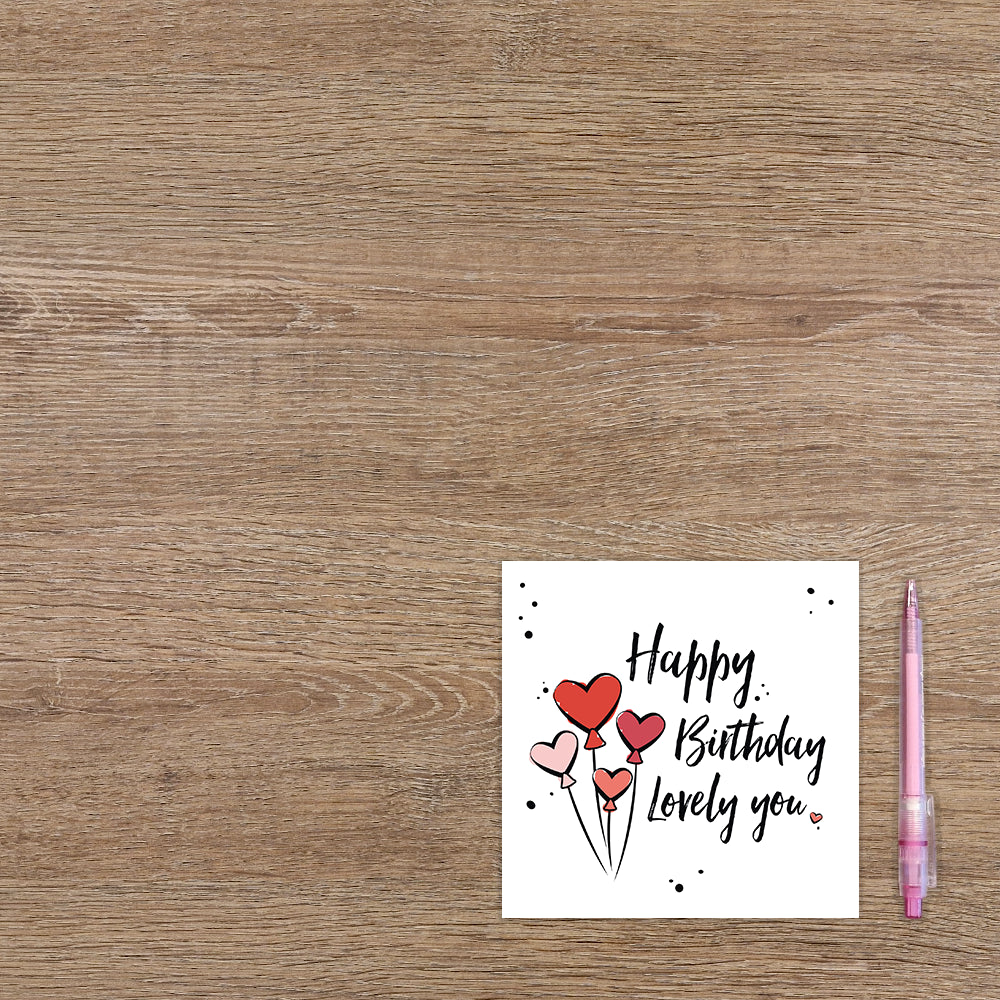 Happy birthday lovely you