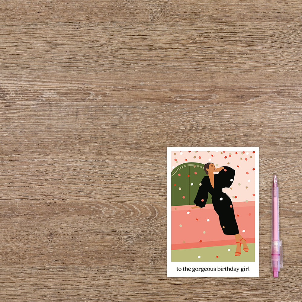 To the gorgeous birthday girl