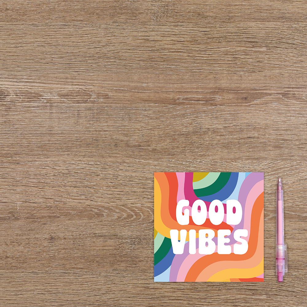Good vibes