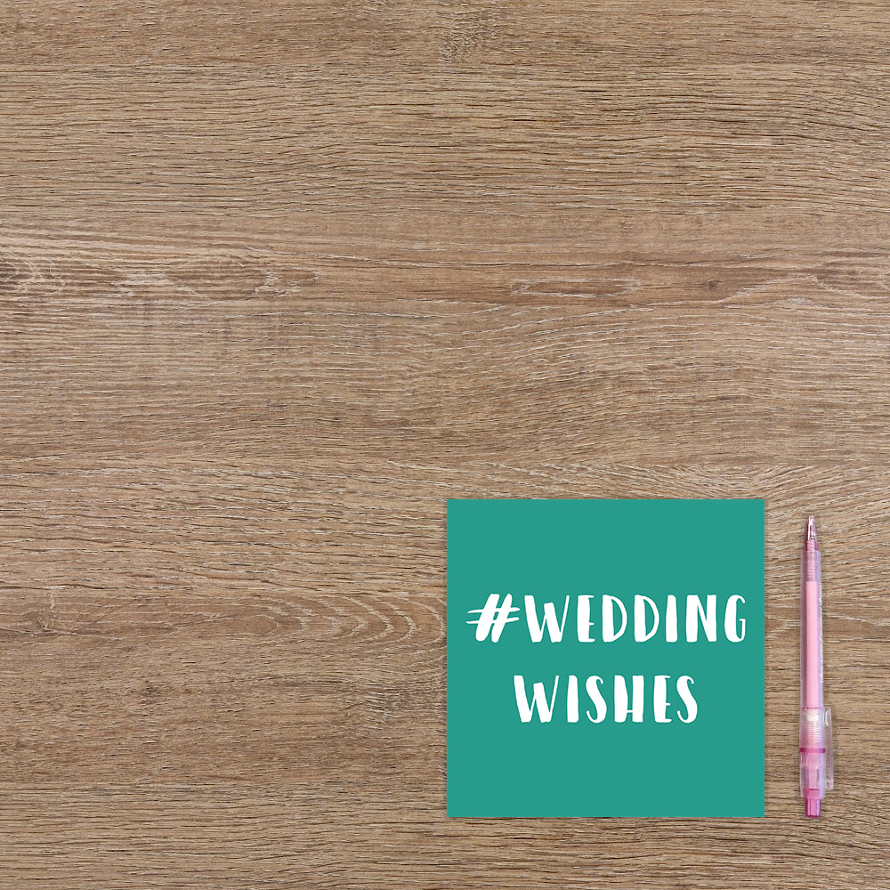#Weddingwishes