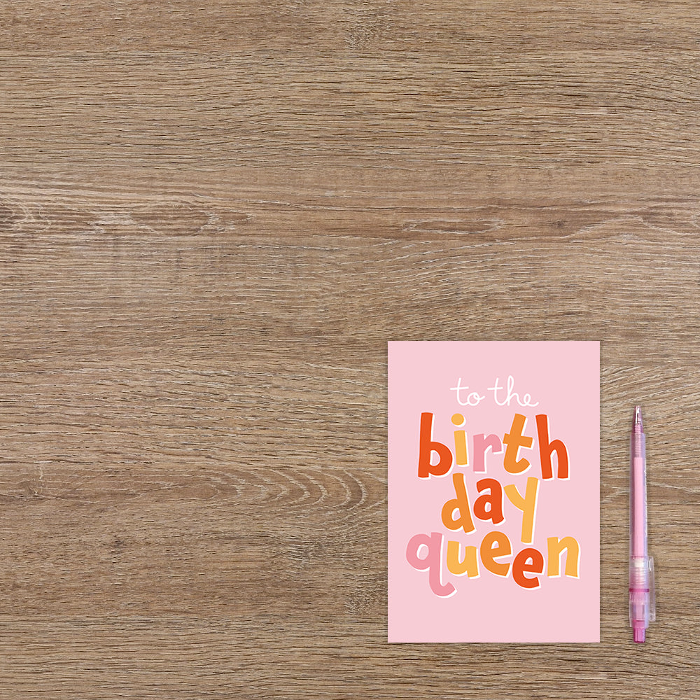 To the birthday queen