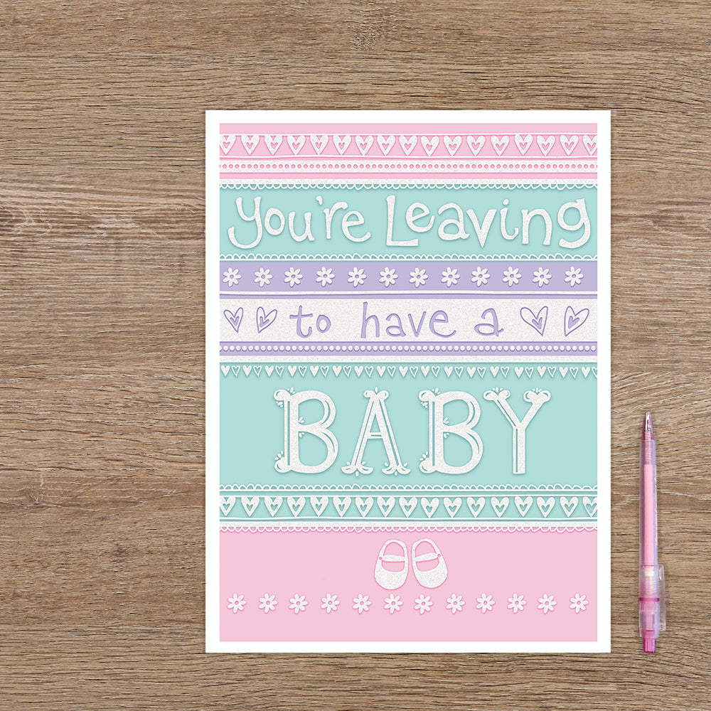 XL kaart - You're leaving to have a baby