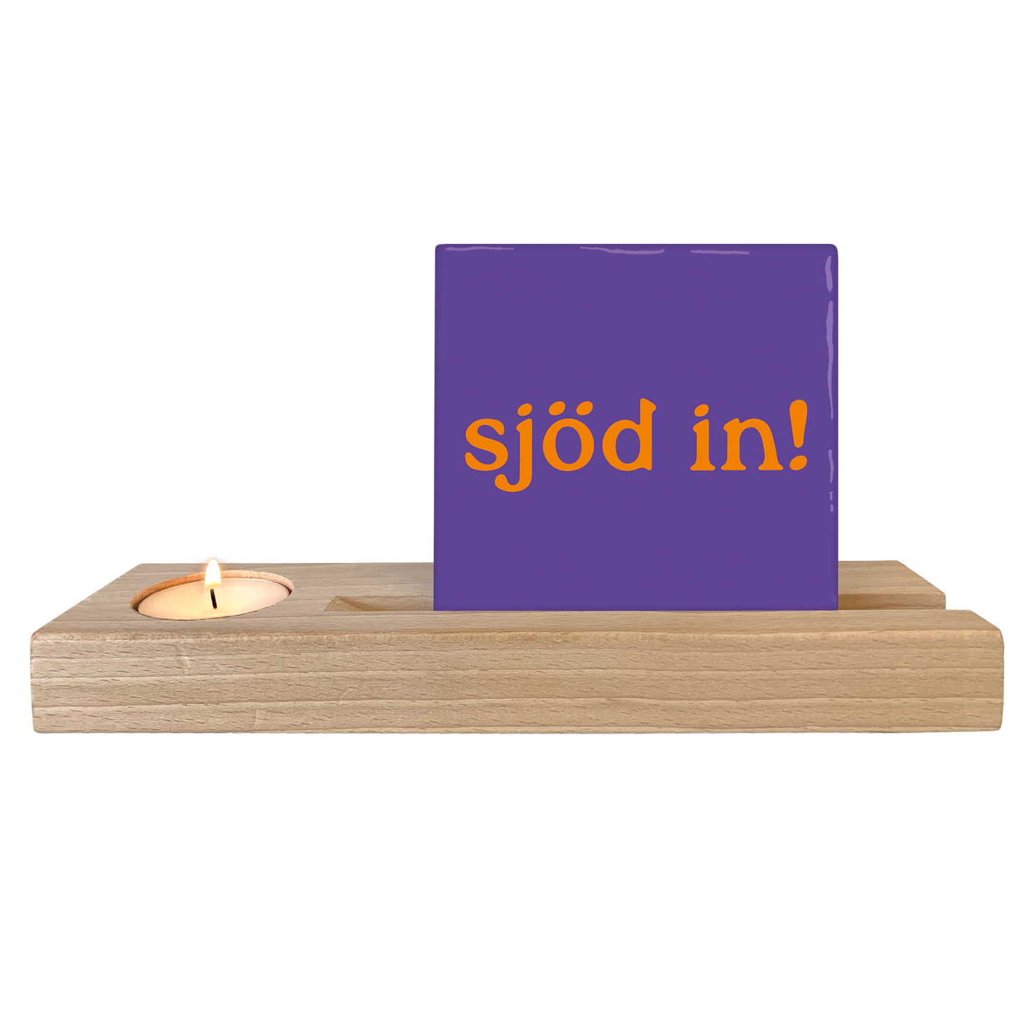 Sjöd in!