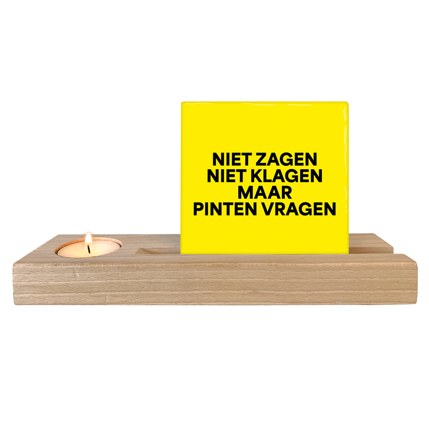 Niet zagen niet klagen maar pinten vragen