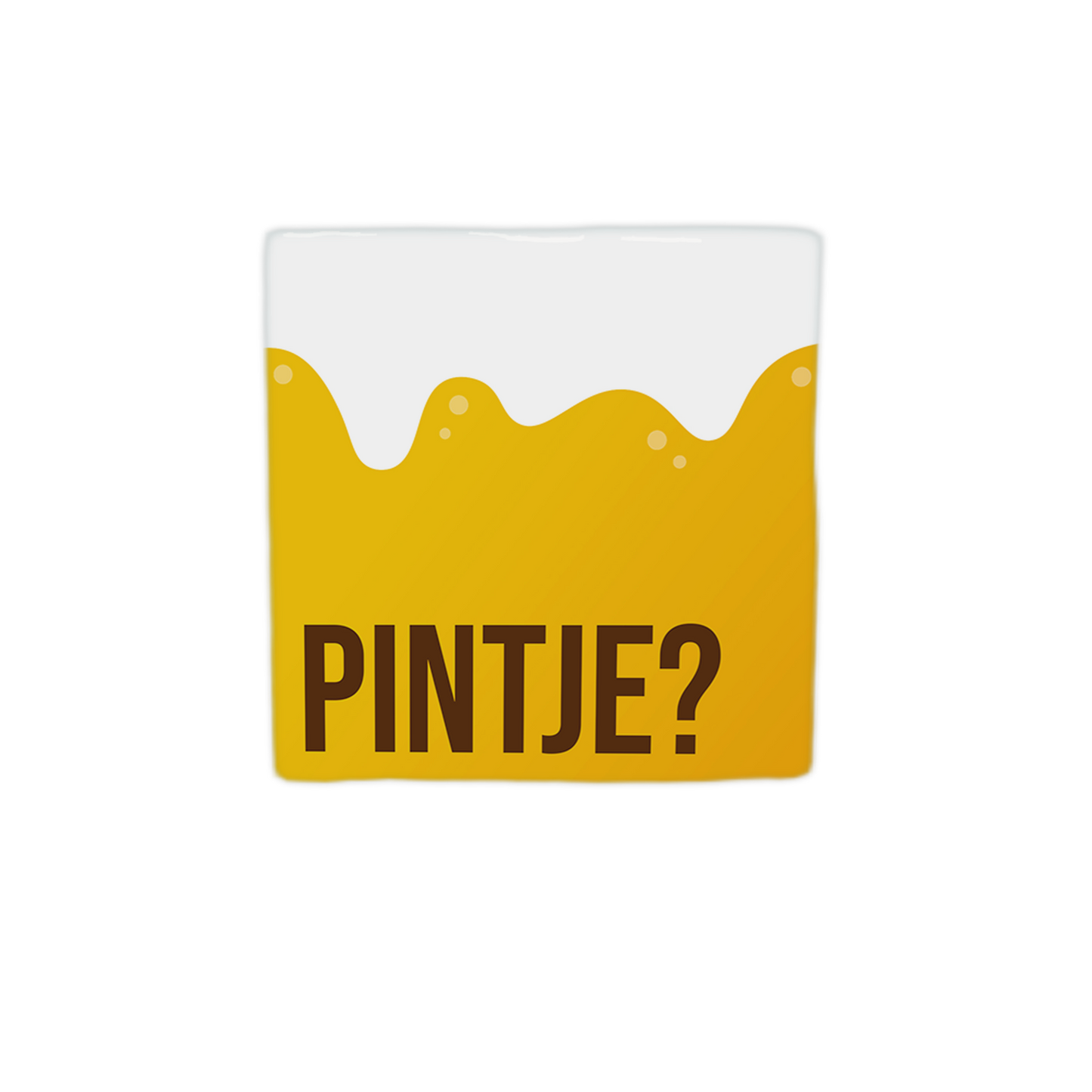 Pintje?