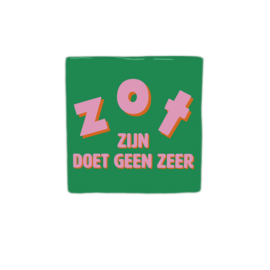 Zot zijn doet geen zeer
