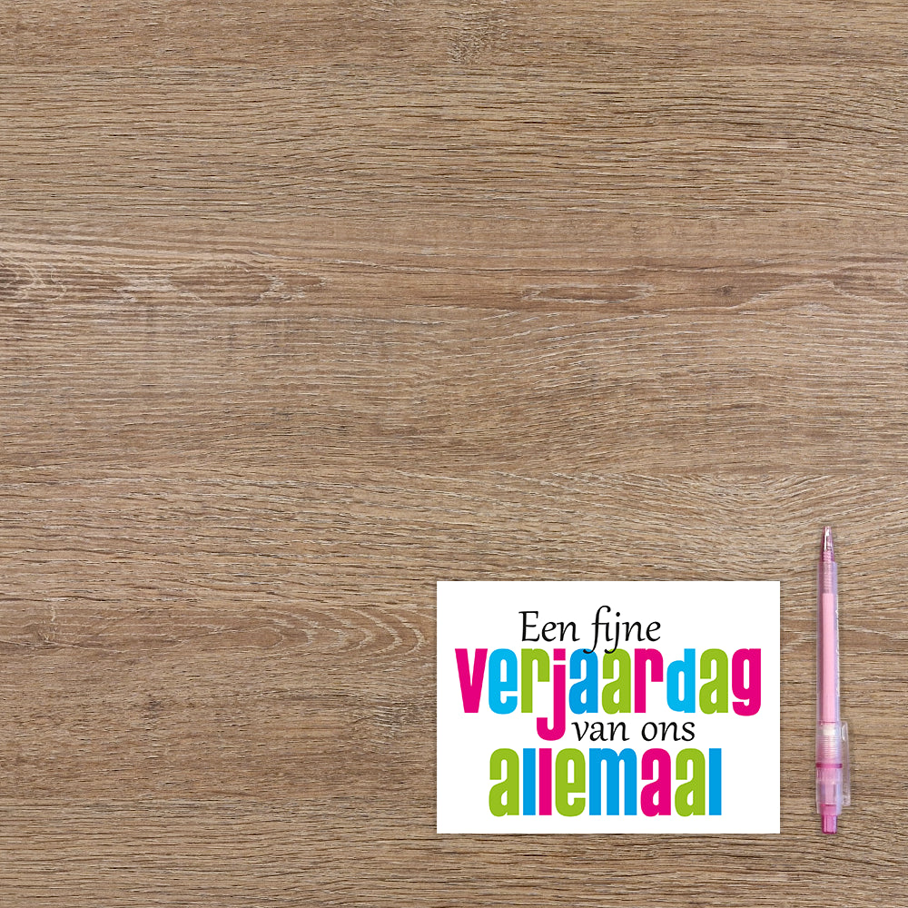 Een fijne verjaardag van ons allemaal