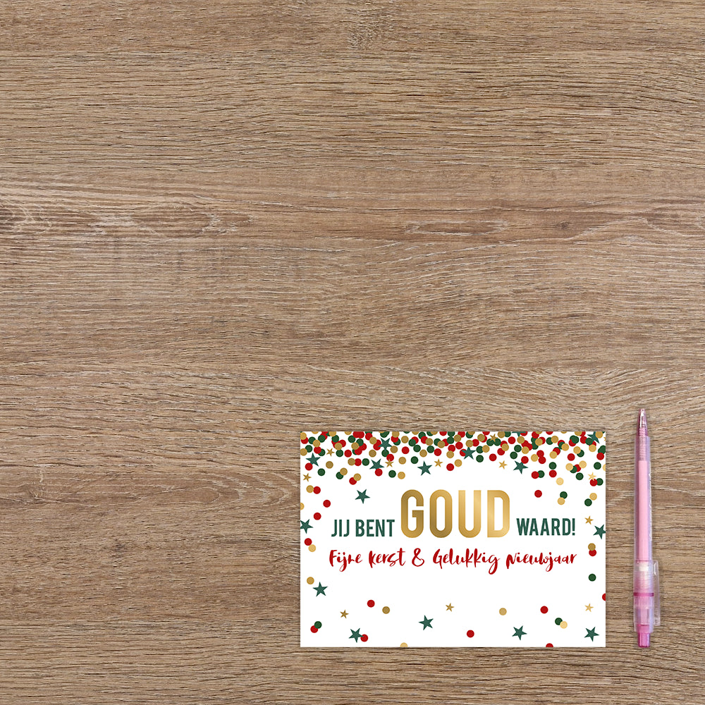 Jij bent goud waard!