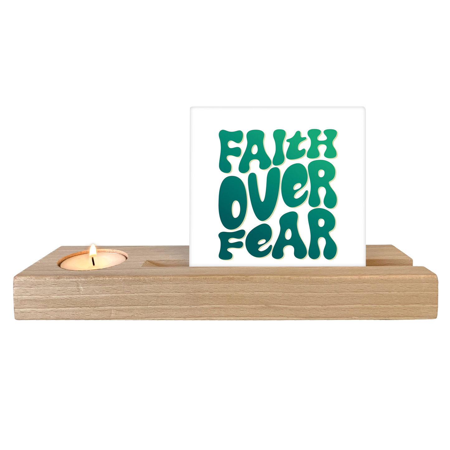 Faith over fear