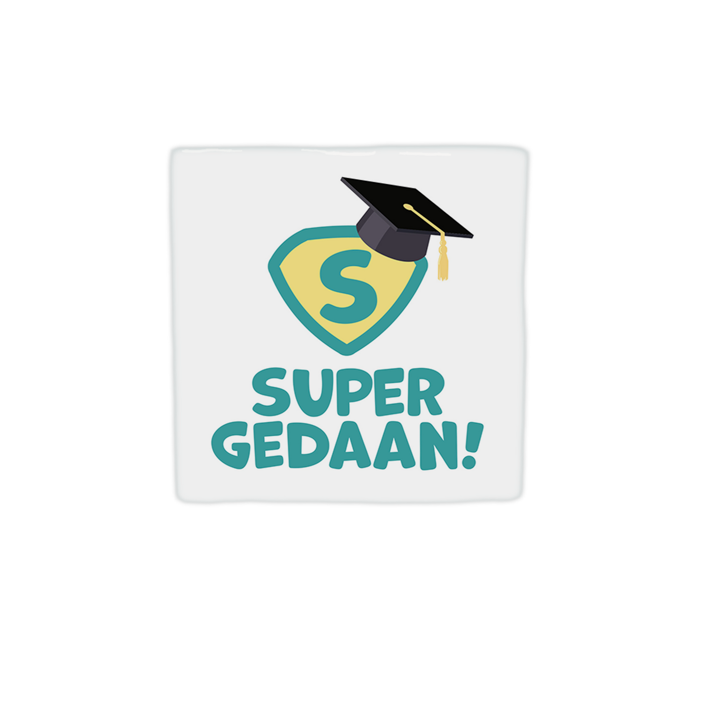 Super gedaan!