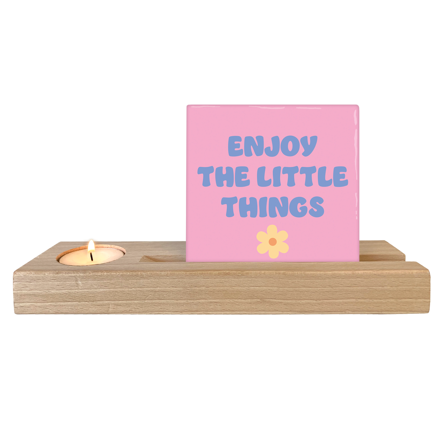Enjoy the little things