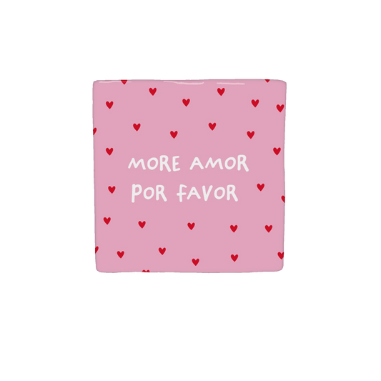 More amor por favor