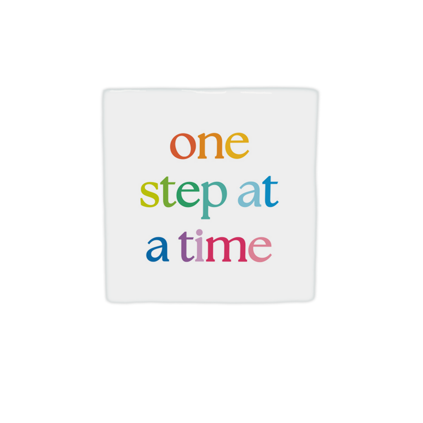 One step at a time