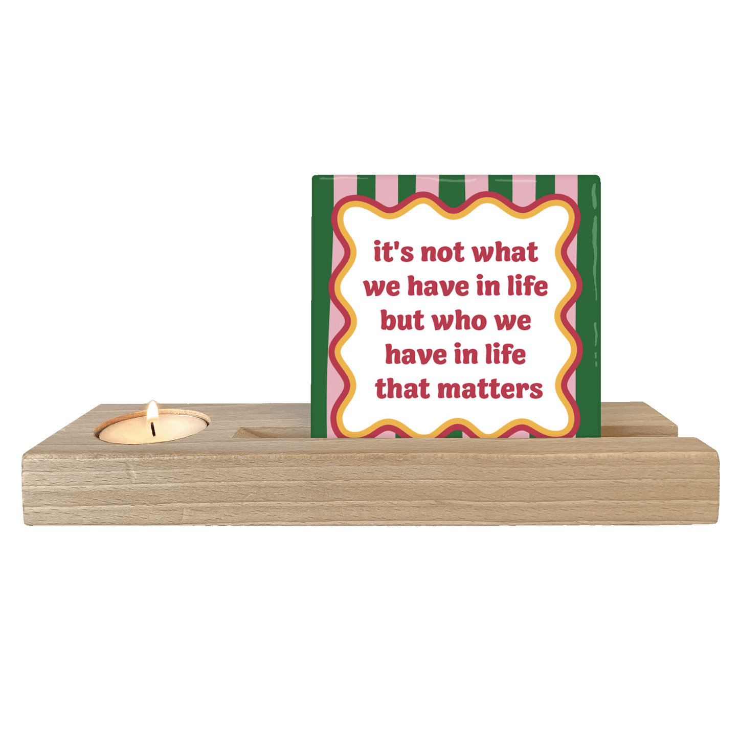 It's not what we have in life