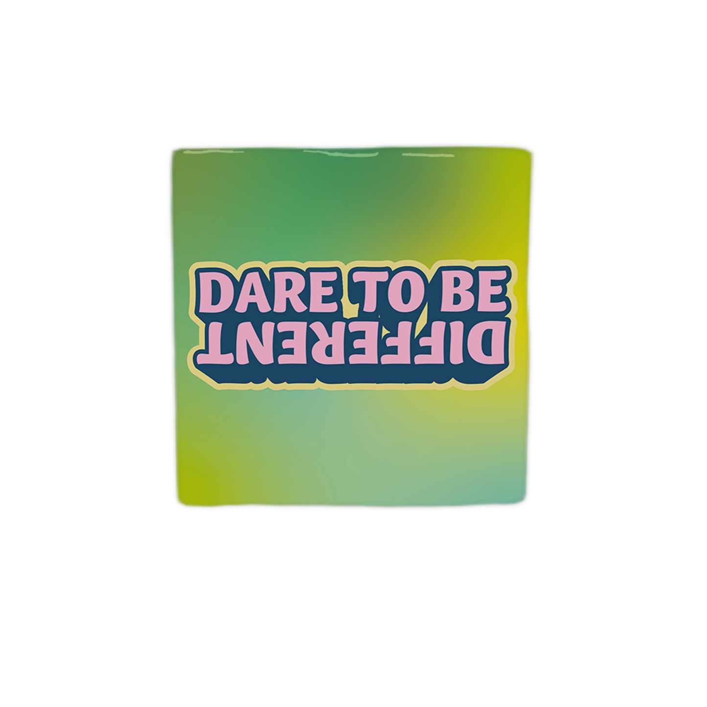 Dare to be different