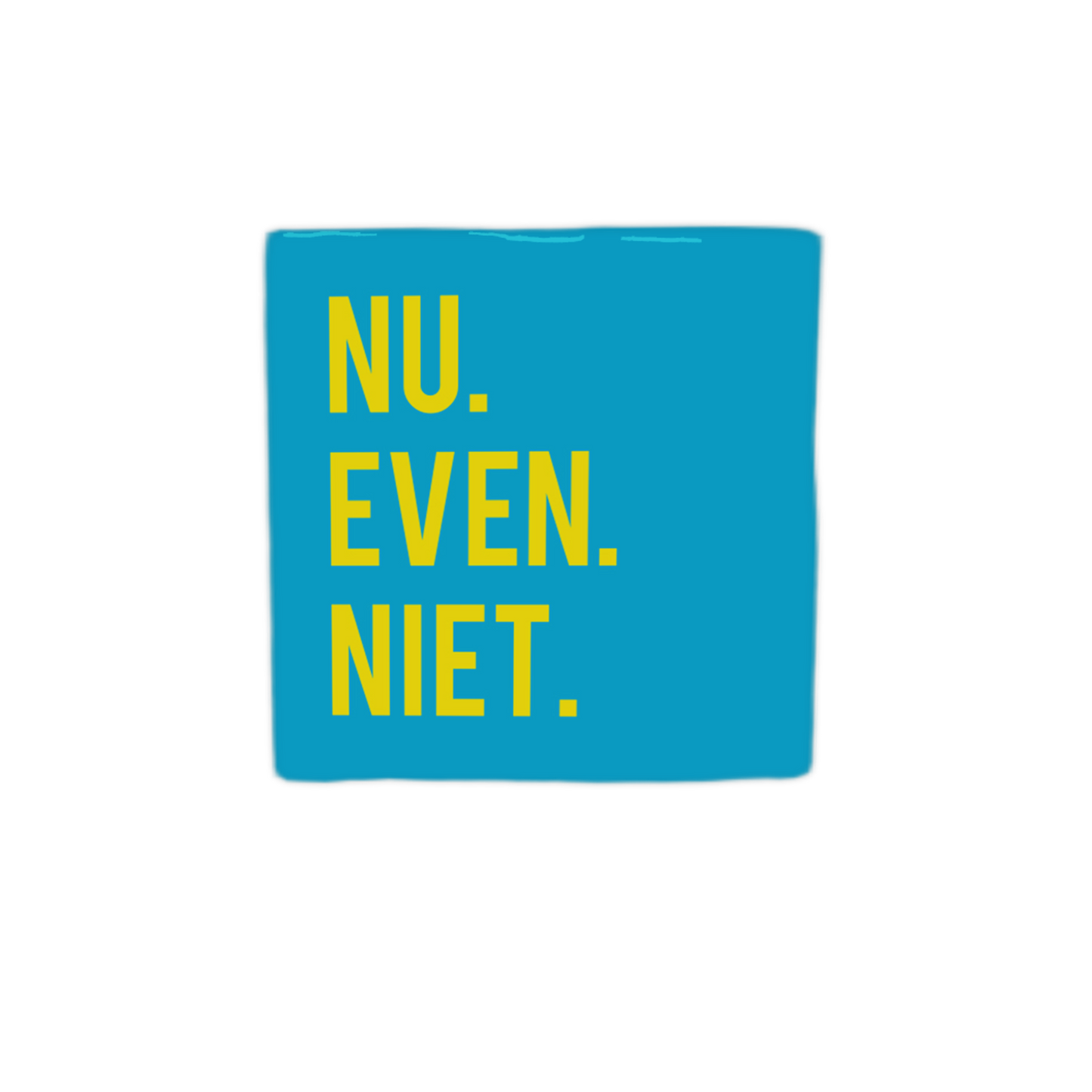 Nu even niet