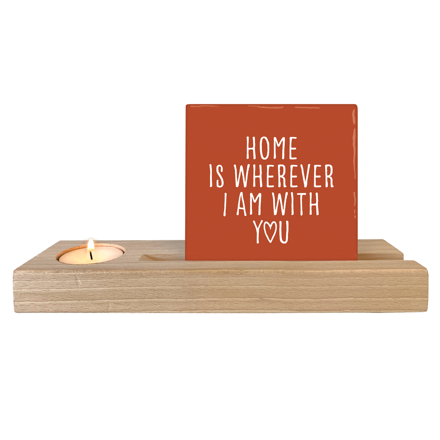 Home is wherever I am with you