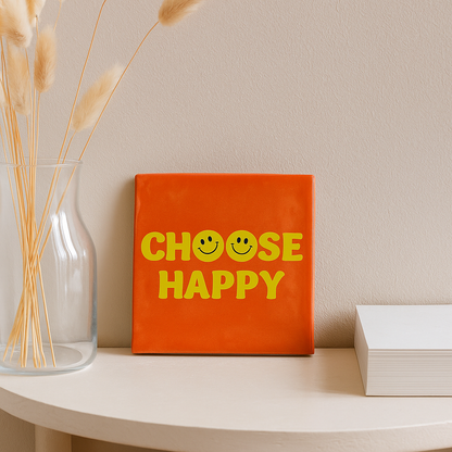 Choose happy