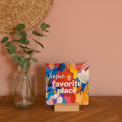 Home is my favorite place