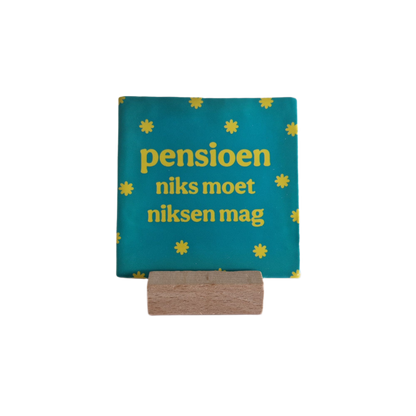 Pensioen niks moet niksen mag