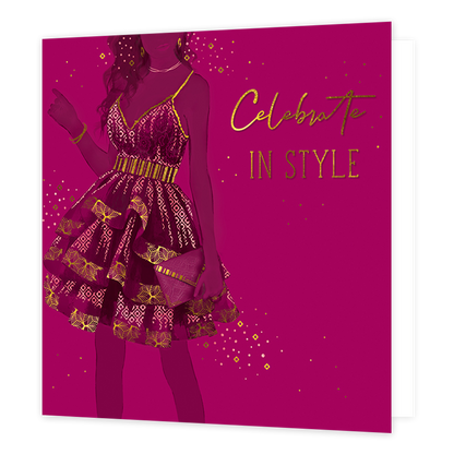 Celebrate in style - Formaat: Standaard - Vorm: Vierkant - Felicitatiekaart - Op deze kaart staat de tekst 'Celebrate in style' in het goud aan de rechterkant. Links daarvan staat een dame met lange haren in een jurk van roze en goud. Eromheen zijn nog wat glitters in het goud. De achtergrond van de kaart is volledig roze. - Snelwenskaart