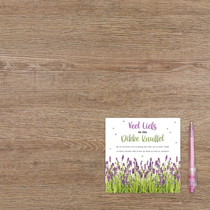 Veel liefs en een dikke knuffel