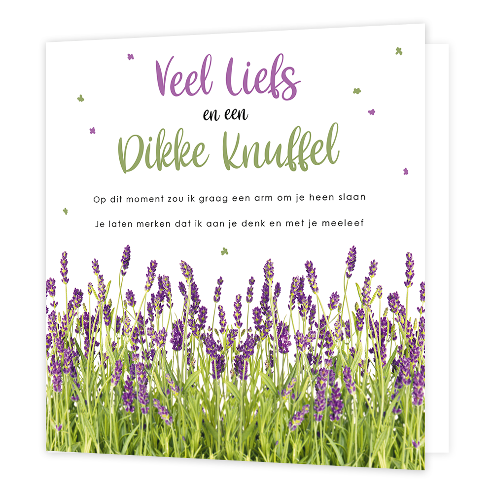 Veel liefs en een dikke knuffel