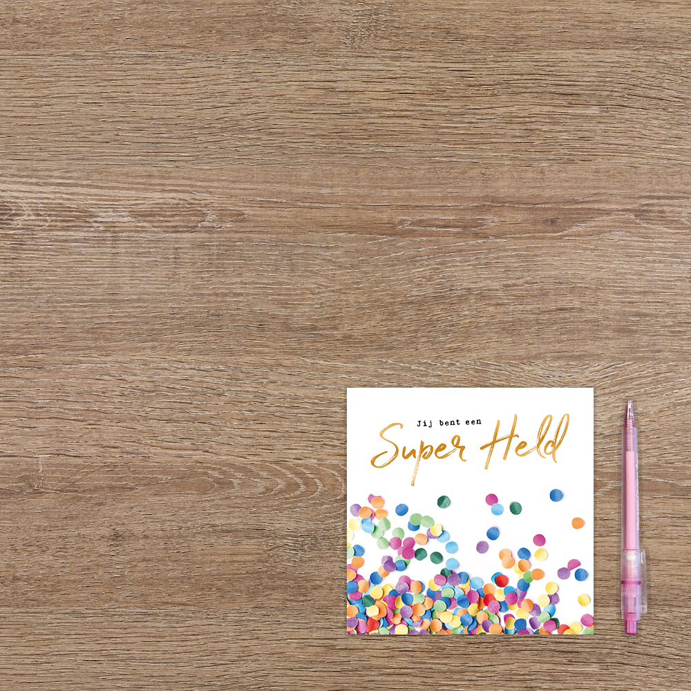 Jij bent een super held