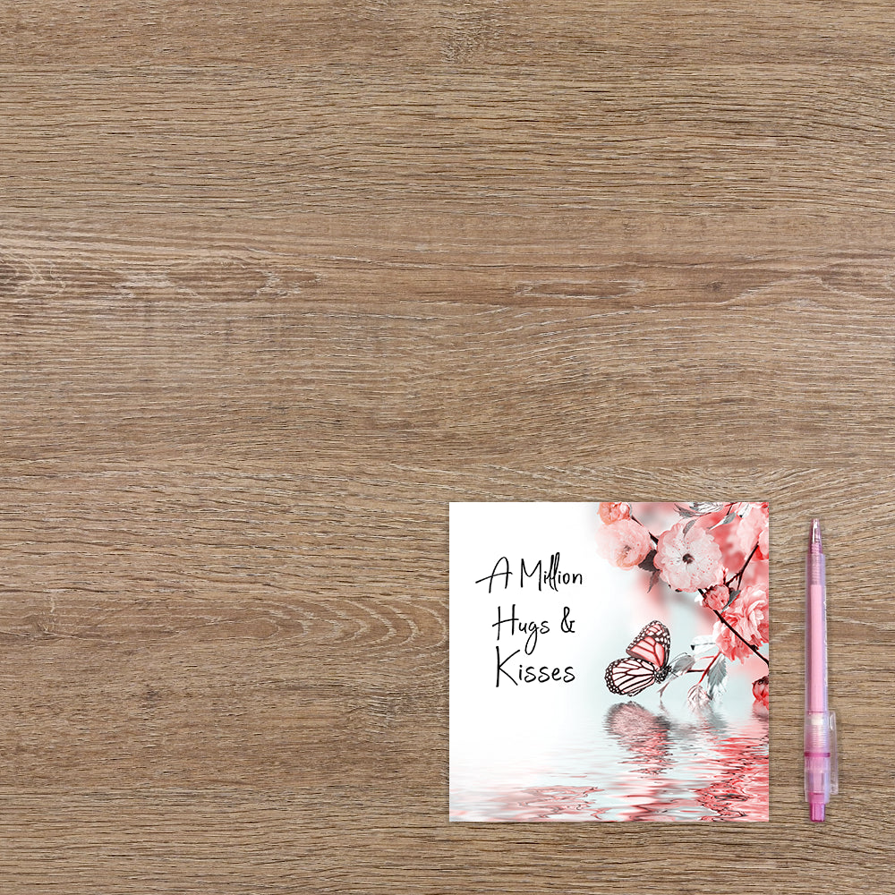 A million hugs & kisses