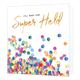 Jij bent een super held - Formaat: Standaard - Vorm: Vierkant - Complimentenkaart - Op deze wenskaart staat confetti met daarboven de tekst: "Jij bent een super held". - Snelwenskaart
