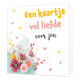 Een kaartje vol liefde voor jou - Formaat: Normaal - Vorm: Vierkant - Liefdeskaart - Op deze wenskaart is een envelop te zien waar bloemen en hartjes uit komen. Rechts bovenin staat de tekst: "Een kaartje vol liefde voor jou". - Snelwenskaart